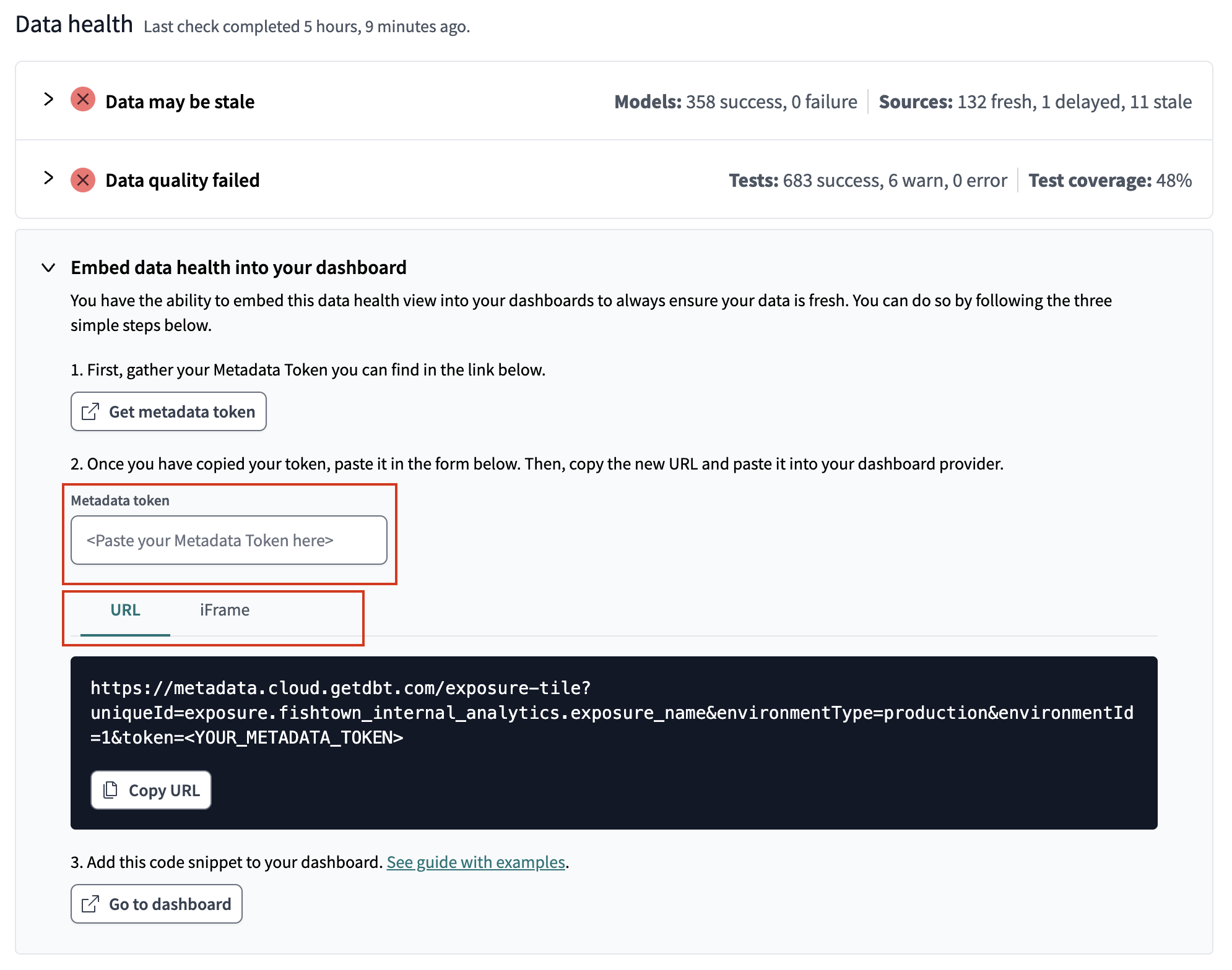 Expand the toggle to embded data health tile into your dashboard.